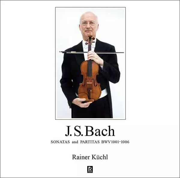 RAINER KUCHL / ライナー・キュッヒル / BACH: SONATAS & PARTITAS FOR SOLO VIOLIN (SACD)