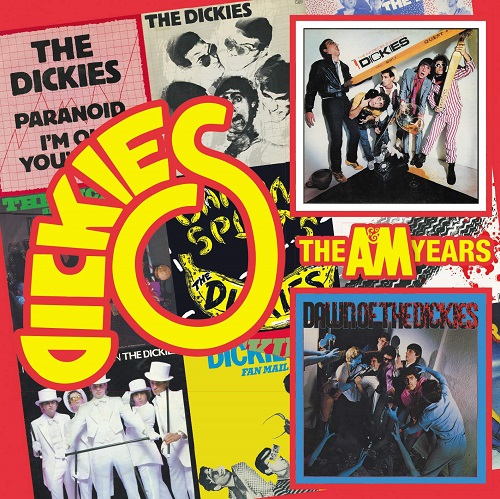 DICKIES / ディッキーズ / THE A&M YEARS