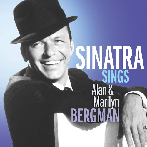 FRANK SINATRA / フランク・シナトラ / Sinatra Sings The Songs Of Alan & Marilyn Bergman (LP)