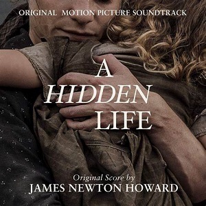 JAMES NEWTON HOWARD / ジェームス・ニュートン・ハワード / A HIDDEN LIFE (ORIGINAL MOTION PICTURE SOUNDTRACK)