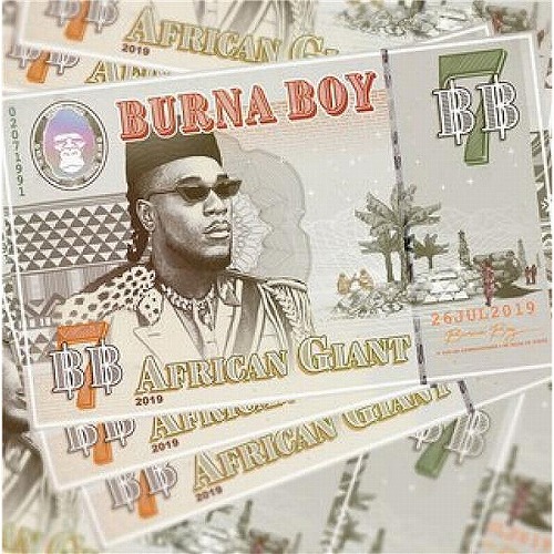 BURNA BOY / バーナ・ボーイ / AFRICAN GIANT "CD"