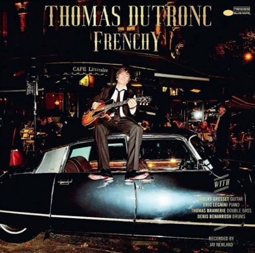 THOMAS DUTRONC / FRENCHY