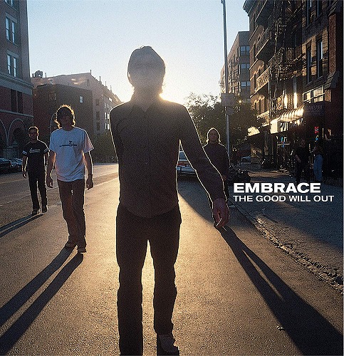 EMBRACE / エンブレイス / THE GOOD WILL OUT (2020 REISSUE)(2LP)
