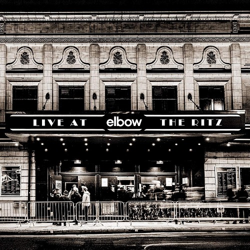 ELBOW / エルボー / LIVE AT THE RITZ - AN ACOUSTIC PERFORMANCE