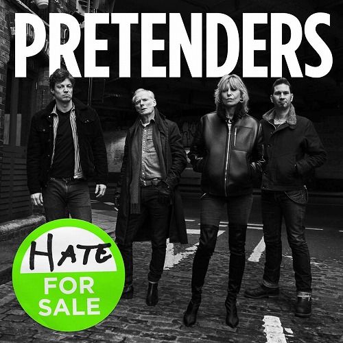 PRETENDERS / プリテンダーズ / HATE FOR SALE