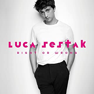 LUCA SESTAK / ルカ・セシュタック / RIGHT OR WRONG