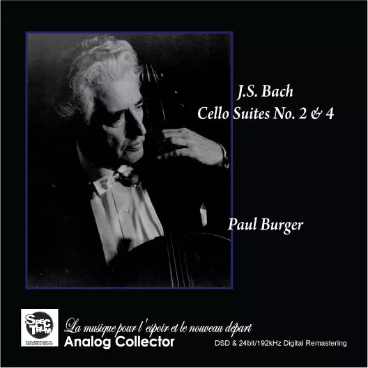 BACH: CELLO SUITES 2 & 4/PAUL BURGER (CELLO)/パウル・ブルガー