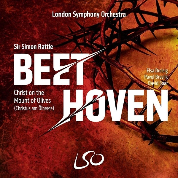 SIMON RATTLE / サイモン・ラトル / BEETHOVEN: CHRIST ON THE MOUNT OF OLIVES