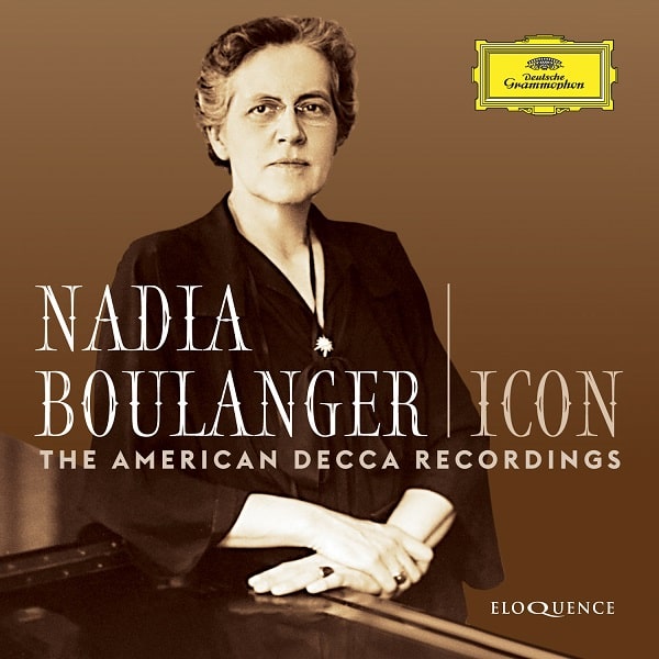 NADIA BOULANGER / ナディア・ブーランジェ / THE AMERICAN DECCA RECORDINGS