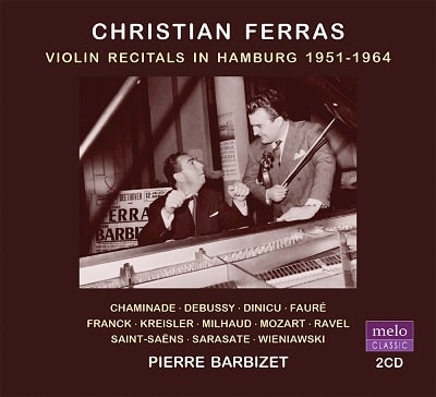 CHRISTIAN FERRAS / クリスチャン・フェラス / VIOLIN RECITALS IN HAMBURG 1951-1964 (2CD)