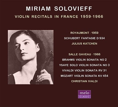 MYRIAM SOLOVIEFF / ミリアム・ソロヴィエフ / VIOLIN RECITALS IN FRANCE 1959-1966