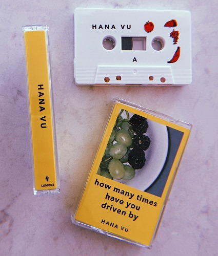 HANA VU / HOW MANY TIMES HAVE YOU DRIVEN BY (CASSETTE TAPE/LTD) 