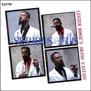 LESTER BOWIE / レスター・ボウイ / Serious Fun / シリアス・ファン