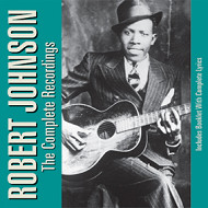 ROBERT JOHNSON / ロバート・ジョンソン / THE COMPLETE RECORDINGS(2CD)
