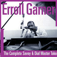 ERROLL GARNER / エロール・ガーナー / THE COMPLETE SAVOY&DIAL MASTER TAKES(2CD)