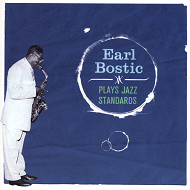 EARL BOSTIC / アール・ボスティック / PLAYS JAZZ STANDARDS