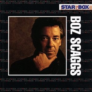 BOZ SCAGGS / ボズ・スキャッグス / STAR BOX / スター・ボックス