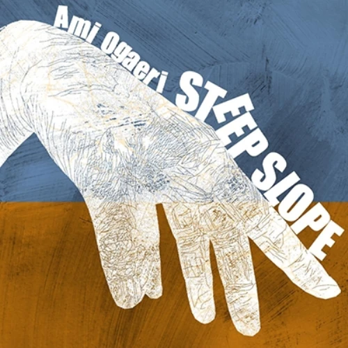 AMI OGAERI / 魚返明未 / スティープ・スロープ