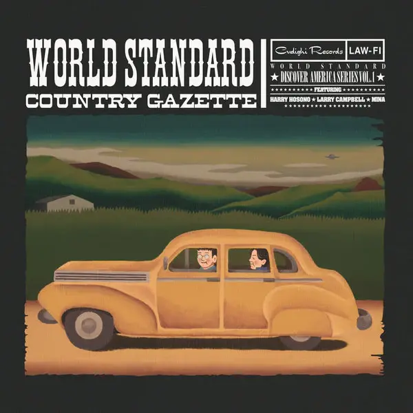 World Standard / ワールド・スタンダード / COUNTRY GAZZETTE