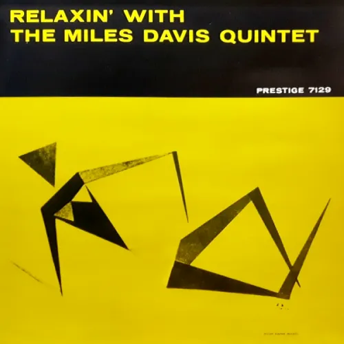 RELAXIN'WITH THE MILES DAVIS QUINTET/MILES DAVIS/マイルス