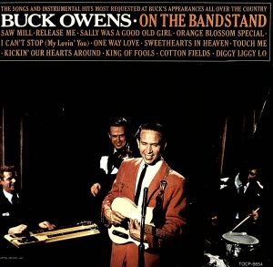 BUCK OWENS / バック・オウエンズ / ON THE BANDSTAND / オン・ザ・バンドスタンド