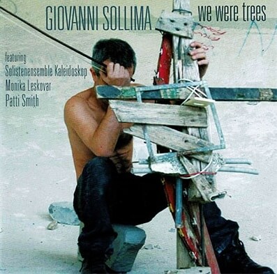 GIOVANNI SOLLIMA / ジョヴァンニ・ソッリマ / SOLLIMA: WE WERE TREES