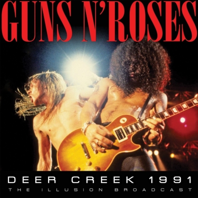 GUNS N' ROSES / ガンズ・アンド・ローゼズ / DEER CREEK 1991<2CD> 