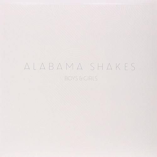 ALABAMA SHAKES / アラバマ・シェイクス / BOYS & GIRLS (LP)