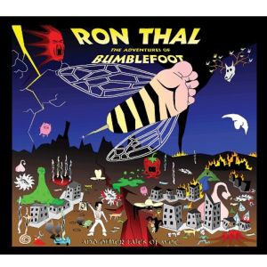 RON THAL(BUMBLEFOOT) / ロン・サール / ADVENTURES OF BUMBLE<DIGI> 
