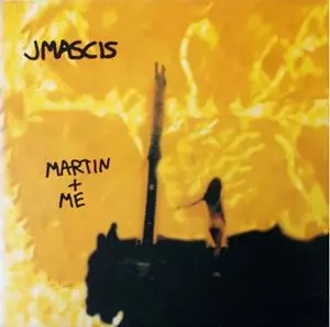 J MASCIS「MARTIN+ME」 MARTIN & ME/J MASCIS/ジェイ・マスキス｜ROCK / POPS / INDIE