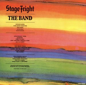 THE BAND / ザ・バンド / STAGE FLIGHT / ステージ・フライト
