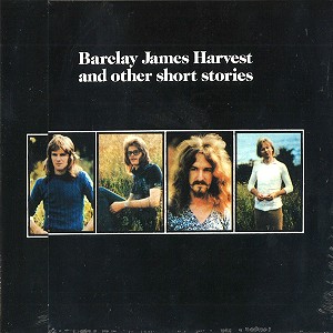 BARCLAY JAMES HARVEST / バークレイ・ジェイムス・ハーヴェスト / AND OTHER SHORT STORIES - DIGITAL REMASTER