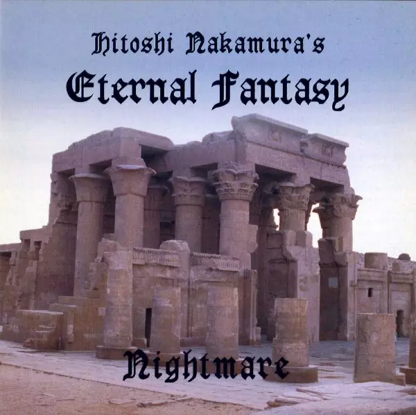 Nightmare / ナイトメア/Hitoshi Nakamura's ETERNAL FANTASY