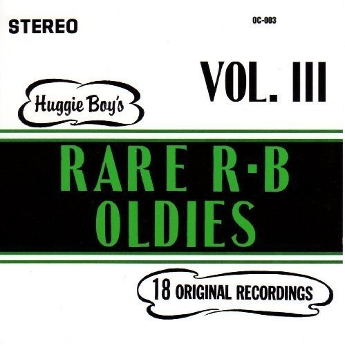 V.A. (HUGGIE BOY'S RARE R&B OLDIES) / オムニバス / HUGGIE BOY'S RARE R&B OLDIES VOL.3