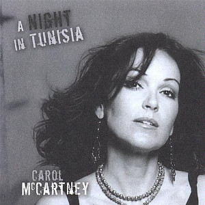 CAROL MCCARTNEY / キャロル・マッカートニー / A Night In Tunisia