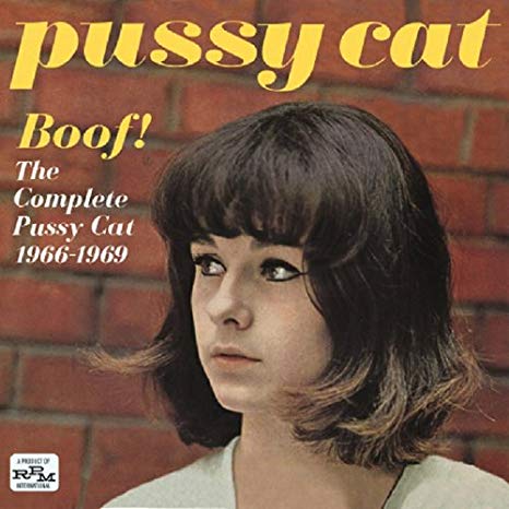 PUSSYCAT / BOOF! THE COMPLETE PUSSY CAT 1966-1969