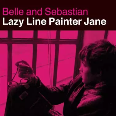 BELLE & SEBASTIAN / ベル・アンド・セバスチャン / LAZY LINE PAINTER JANE