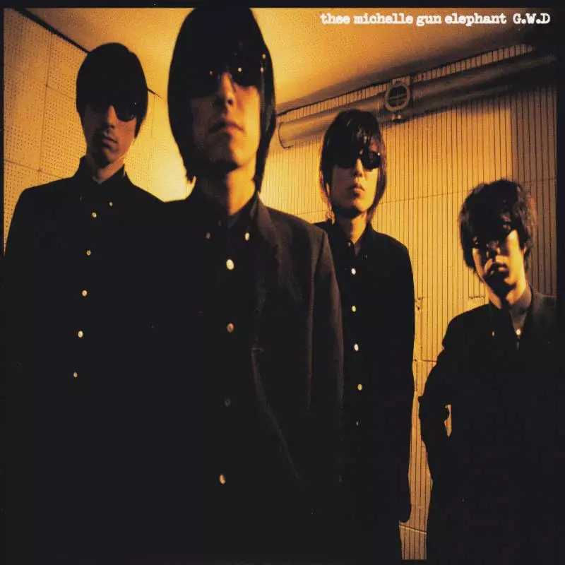 thee michelle gun elephant / ザ・ミッシェルガン・エレファント / G.W.D/SICK ON YOU