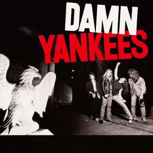 DAMN YANKEES / ダム・ヤンキーズ / DAMN YANKEES
