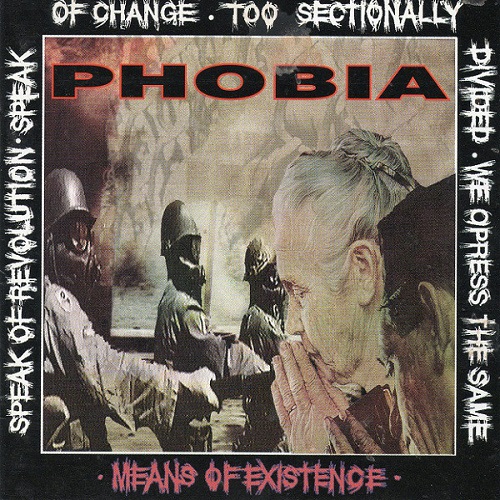 PHOBIA (PUNK) / MEANS OF EXISTENCE (LP)