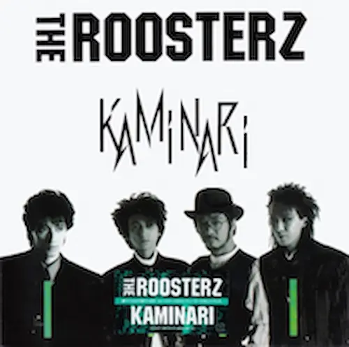 KAMINARI/ROOSTERS(Z)/ルースターズ｜日本のロック｜ディスクユニオン