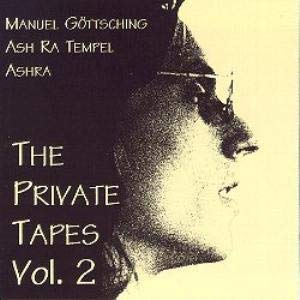 MANUEL GOTTSCHING / マニュエル・ゲッチング / ザ・プライヴェート・テープス Vol.2