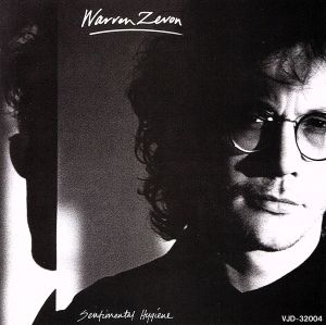 SENTIMENTAL HYGIENE / センティメンタル・ハイジーン/WARREN ZEVON/ウォーレン・ジヴォン|OLD ROCK ...