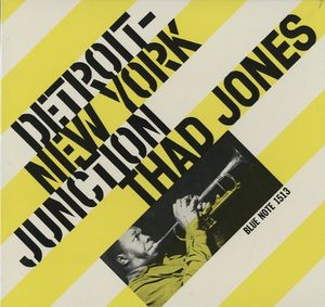 THAD JONES / サド・ジョーンズ / DETROIT-NEW YORK JUN