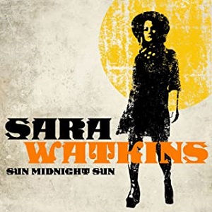 SARA WATKINS / SUN MIDNIGHT SUN