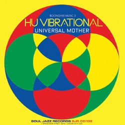 HU VIBRATIONAL / ヒュー・ヴァイブレーショナル / ユニバーサル・マザー
