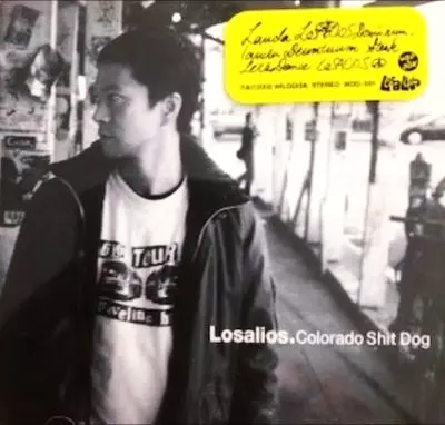 colorado shit dog/LOSALIOS｜日本のロック｜ディスクユニオン