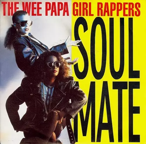 SOULMATE/WEE PAPA GIRL RAPPERS｜HIPHOP/R&B｜ディスクユニオン