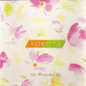 yokota cat mouse 販売 and me レコード