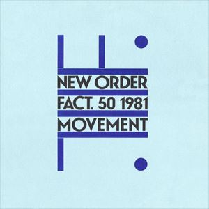 NEW ORDER / ニュー・オーダー / MOVEMENT